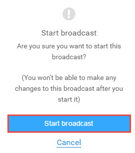 Start broadcast notice